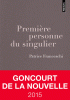 Franceschi : Première personne du singulier (Goncourt Nouvelle 2015) 