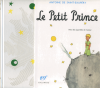 Saint-Exupéry : Le Petit Prince (relié, en coffret)