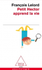 Lelord : Petit Hector apprend la vie