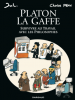 Pépin : Platon la gaffe - survivre au travail avec les Philosophes