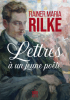 Rilke  : Lettres à un jeune poète