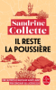 Collette  : Il reste la poussière