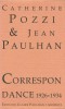 Pozzi et Paulhan : Correspondance 1926 - 1934