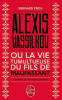 Prou : Alexis Vassilkov ou la vie tumultueuse du fils de Maupassant