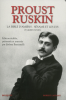 Bastianelli : Proust Ruskin - La Bible d'Amiens - Sésam et les lys