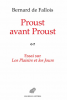 de Fallois : Proust avant Proust. Essai sur les Plaisirs et les Jours