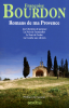 Bourdon : Romans de ma Provence