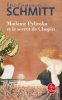 Schmitt : Madame Pylinska et le secret de Chopin