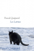 Quignard : Les Larmes