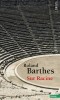 Barthes : Sur Racine (nouv. éd.)