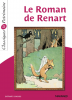 Le Roman de Renart (textes choisis, nouv. éd.)
