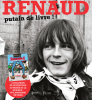 Renaud. Putain de livre