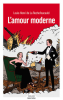 Rochefoucauld  : L'Amour moderne (Prix Cabourg du roman 2025)