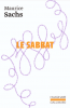 Sachs : Le sabbat / Souvenir d'une jeunesse orageuse