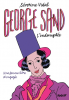 Vidal : George Sand l'indomptée : une femme libre et engagée (broché)