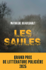Beaussault  : Les Saules (Premier roman, Grand prix de littérature policière 2025)