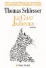 Schlesser : Le Chat du jardinier Schlesser : Le Chat du jardinier