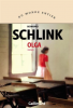 Schlink : Olga