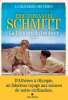 Schmitt : La traversée des temps. Volume 4 : La lumière du bonheur