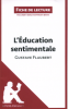 Etude sur : Flaubert : L'éducation sentimentale (1. Auflage)