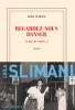 Slimani : Le Pays des autres, tome 2 : Regardez-nous danser(Trilogie)