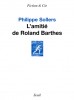 Sollers : L'amitié de Roland Barthes