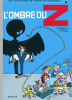 Spirou et Fantasio 16 : L'Ombre du Z