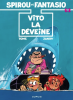 Spirou et Fantasio 43 : Vito la Déveine