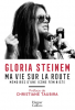 Steinem : Ma vie sur la route