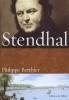 Berthier : Stendhal. Vivre, écrire, aimer