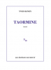 Ravey : Taormine (Prix des libraires de Nancy - Le Point 2022)