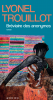 Trouillot  : Bréviaire des anonymes
