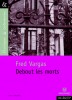 Vargas : Debout les morts