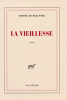 Beauvoir : La Vieillesse (essai)