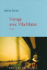 Serre  : Voyage avec Vila-Matas