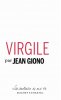 Giono : Virgile