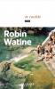 Watine  : Je rouille