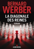 Werber : La diagonale des reines