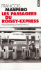 Maspero : Les passagers du Roissy-Express