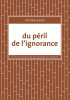 Hugo : Du péril de l'ignorance