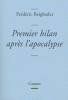 Beigbeder : Premier bilan après l'apocalypse