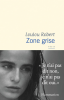 Robert : Zone grise