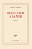 Haroche : Retourner à la mer (premier livre, nouvelles)