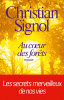 Signol : Au coeur des forêts