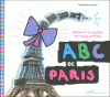 ABC de Paris - Découvrir la capitale est un jeu d'enfant