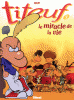 Titeuf 07 : Le miracle de la vie