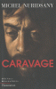 Nuridsany : Caravage