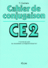 Cahier de conjugaison - C.E. 2