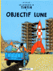 Tintin 16 : Objectif Lune