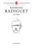 Radiguet : Oeuvres